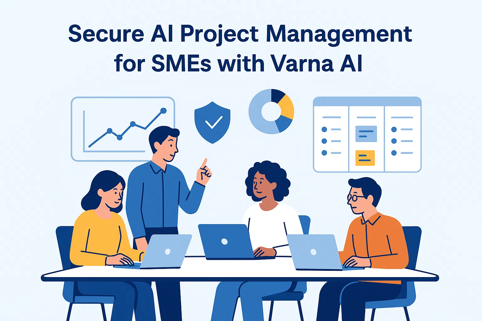 Secure Ai Project Management For Smes With Varna AI A
